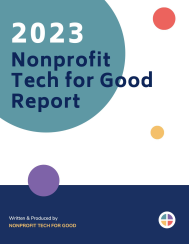 2023 NONPROFIT TECH FOR GOOD REPORT