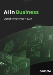 AI IN BUSINESS: GLOBAL TRENDS REPORT 2023