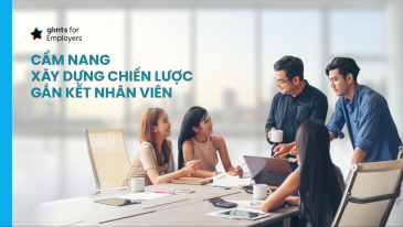 [REPORT] CẨM NANG X Y DỰNG CHIẾN LƯỢC GẮN KẾT NHÂN VIÊN