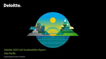 2023 ASIA PACIFIC CXO SUSTAINABILITY REPORT: FINDINGS AND RECOMMENDATIONS