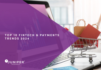 TOP 10 FINTECH & PAYMENTS TRENDS 2024