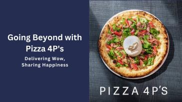 From Humble Beginnings to Global Success: Pizza 4P's Startup Journey 